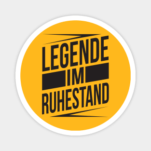 Legende im ruhestand (black) Magnet